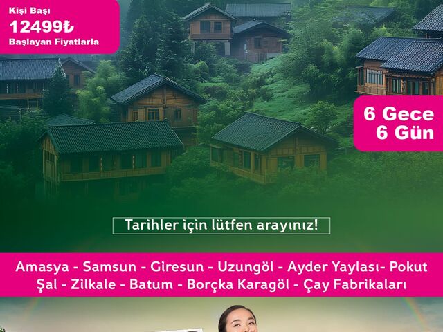 OTOBÜSLÜ DOĞU KARADENİZ TURU